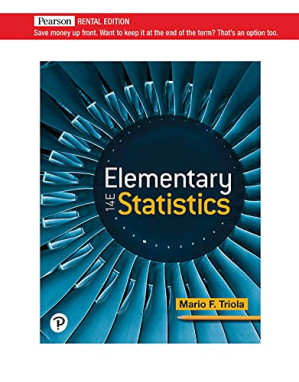 Elementary Statistics [RENTAL EDITION] - Mario F. Triola